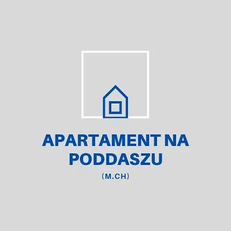 Na Poddaszu M.ch. - *