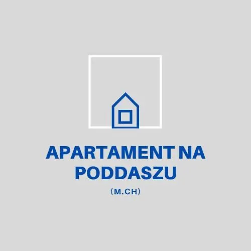 Na Poddaszu M.ch. - *